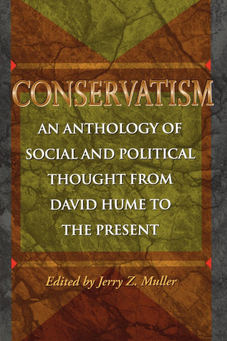 Conservatism: An Anthology